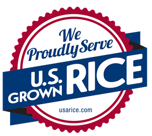We Proudly Serve U.S. Grown Rice